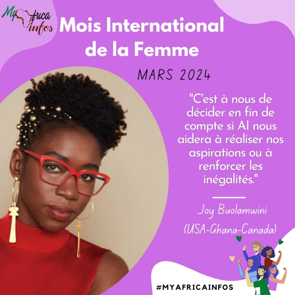 Mois International de la femme - Joy Buolamwini - MyAfricaInfos