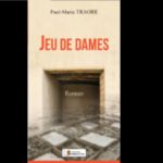 Jeu de Dames » de Traoré Paul Marie-MyAfircaInfos