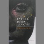 la-fille-du-roi-araignee-myafricainfos