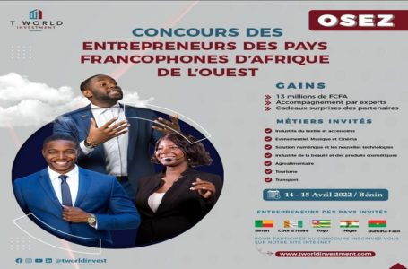 « Osez!!! »: Concours des entrepreneurs francophones d’Afrique de l’ouest.