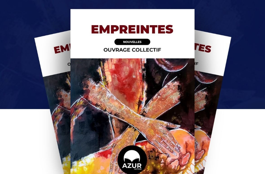 Littérature togolaise / Editions Azur pose définitivement sa marque avec l’ouvrage collectif Empreintes