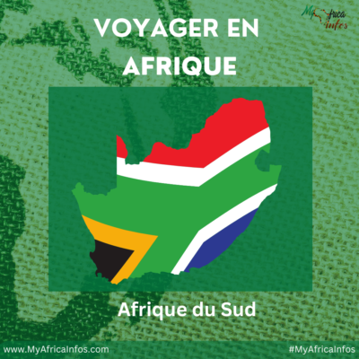 Afrique du Sud - Voyager en Afrique-MyAfricaInfos