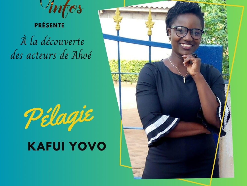 Kafui Yovo - Web-série Ahoé - MyAfricaInfos